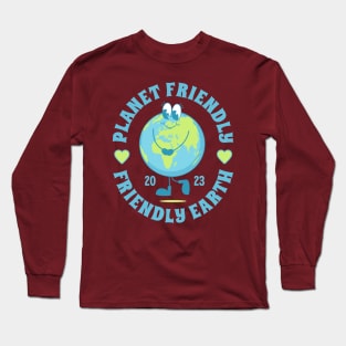 Planet friendly. Friendly Earth. Green culture Long Sleeve T-Shirt